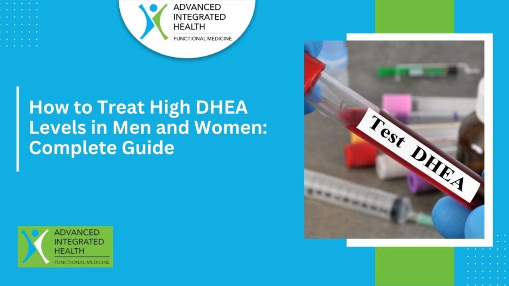 How to Lower DHEA in Women & Men - Natural Solution AIH 2026