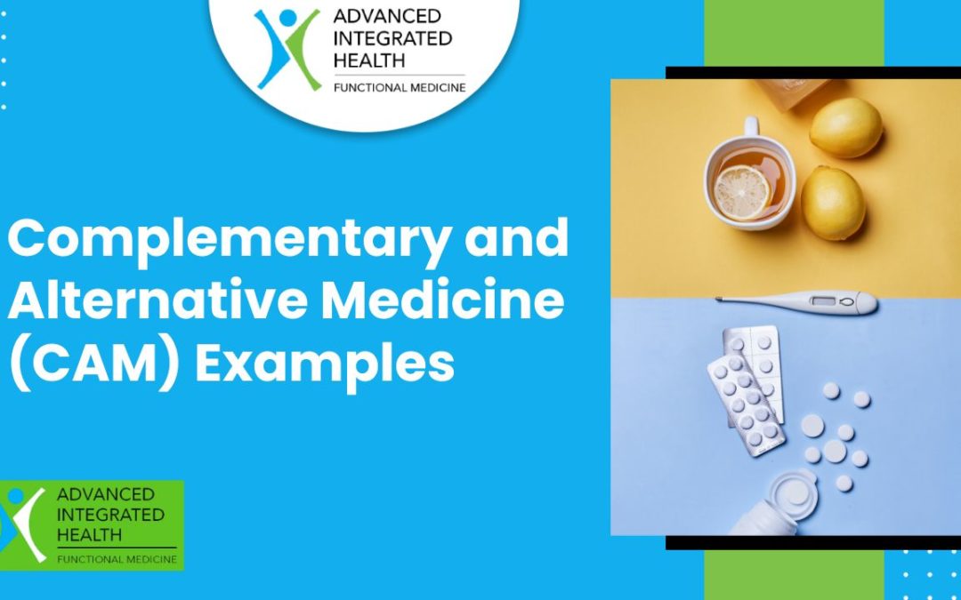 9 Complementary and Alternative Medicine (CAM) Examples