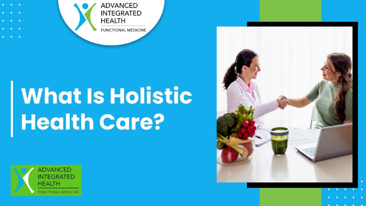 what is holistic health care