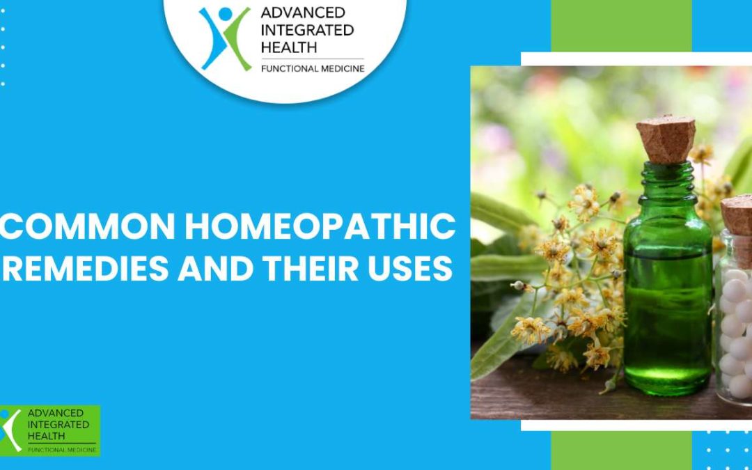Common Homeopathic Remedies and Their Uses