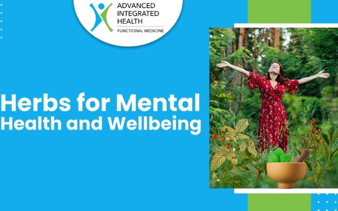 Herbs for Mental Health and Wellbeing
