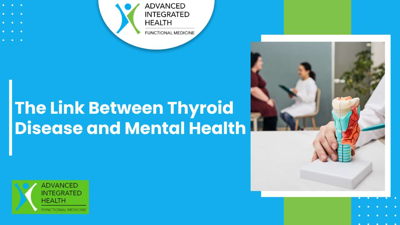 The link between thyroid disease and mental health