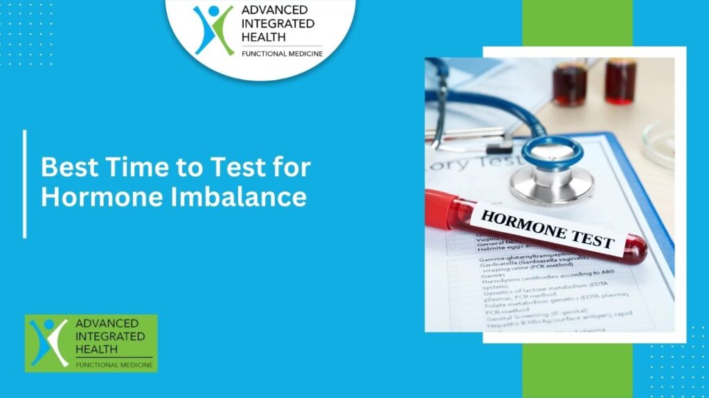 Best Time to Test for Hormone Imbalance