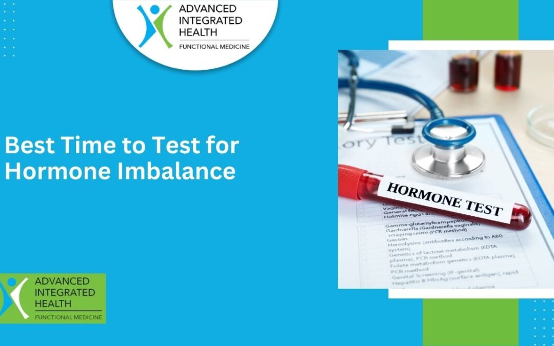 Best Time to Test for Hormone Imbalance (When to Test + What to Avoid)