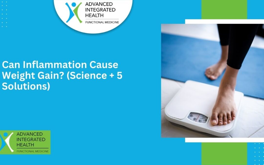 Can Inflammation Cause Weight Gain? (Science + 5 Solutions)