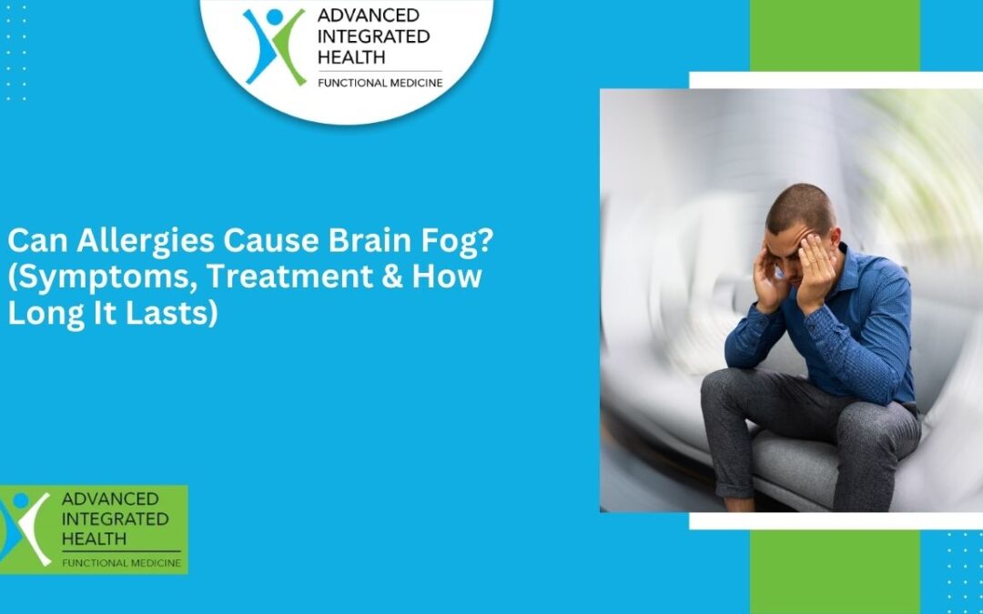Can Allergies Cause Brain Fog? (Symptoms, Treatment & How Long It Lasts)