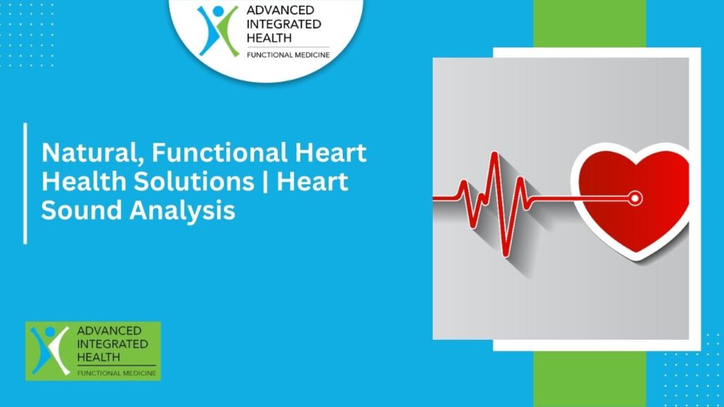 Natural, Functional Heart Health Solutions | Heart Sound Analysis